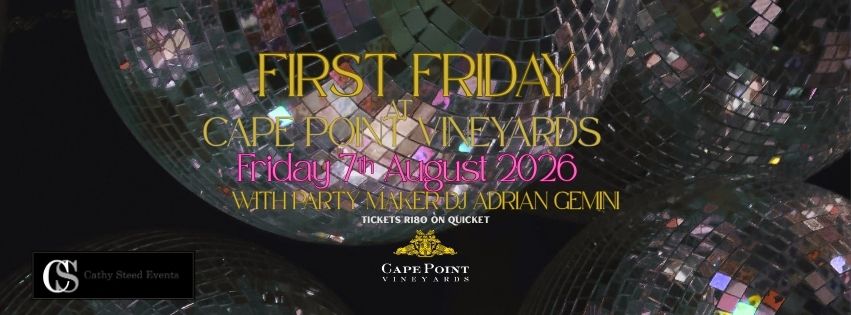 FIRST FRIDAY AT CAPE POINT VINEYARDS