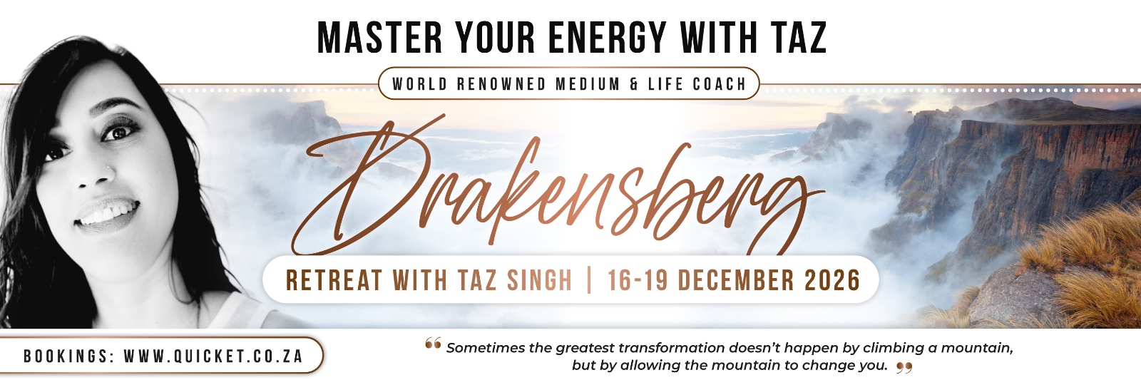 MASTER YOUR ENERGY WITH TAZ: DRAKENSBERG