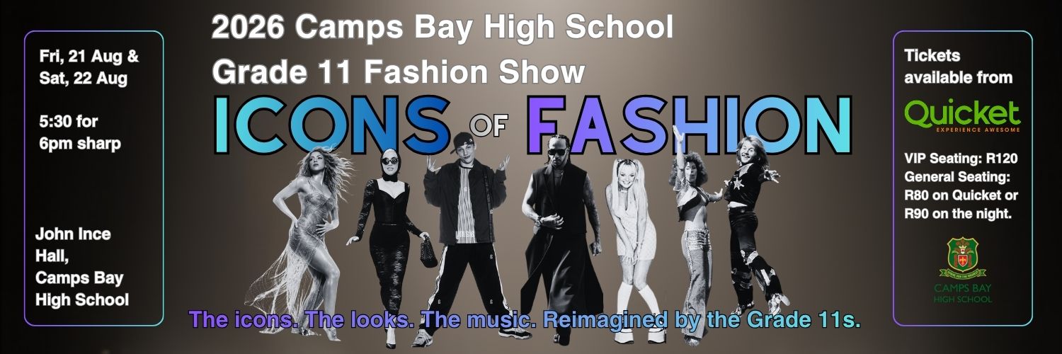 2026 Camps Bay High School Gr 11 Fashion Show: Icons of Fashion