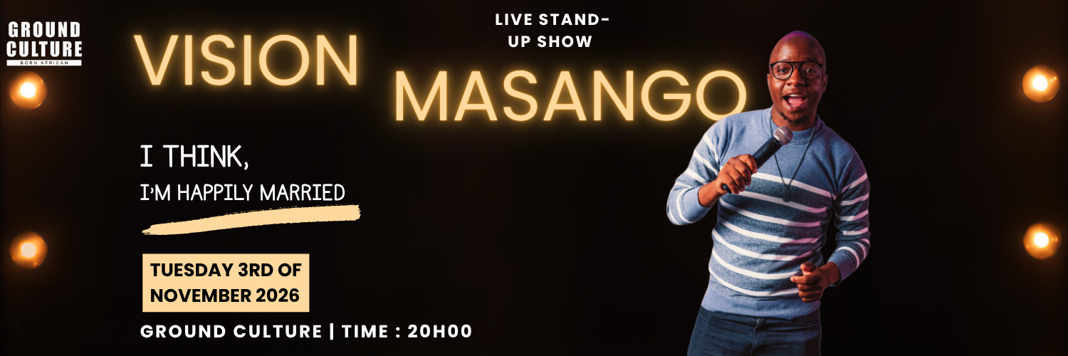 Vision Masango : I think, I'm Happily Married Comedy Show