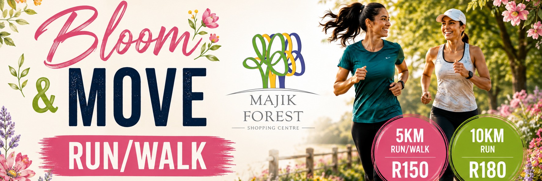 Majik Forest Bloom & Move Run/Walk