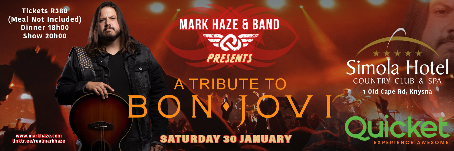 Mark Haze presents A Tribute to Bon Jovi at Simola Country Estate Knysna