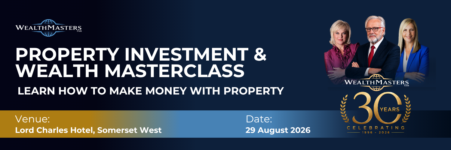 Wealth & Property Full Day Masterclass - 30 YEAR Anniversary 29/08 (Lord Charles)