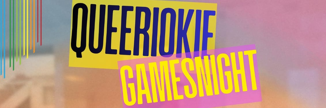 Queeriokie Gamesnight