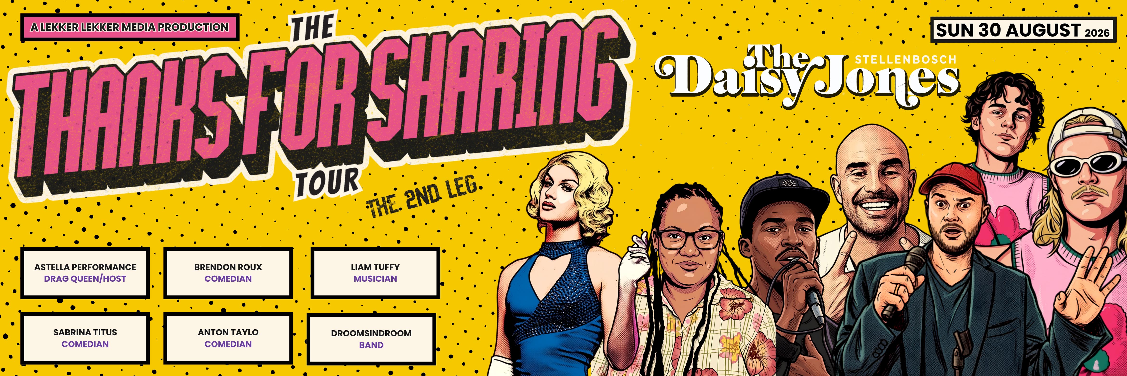 LEKKER LEKKER presents 'The Thanks for Sharing' Tour Stellenbosch