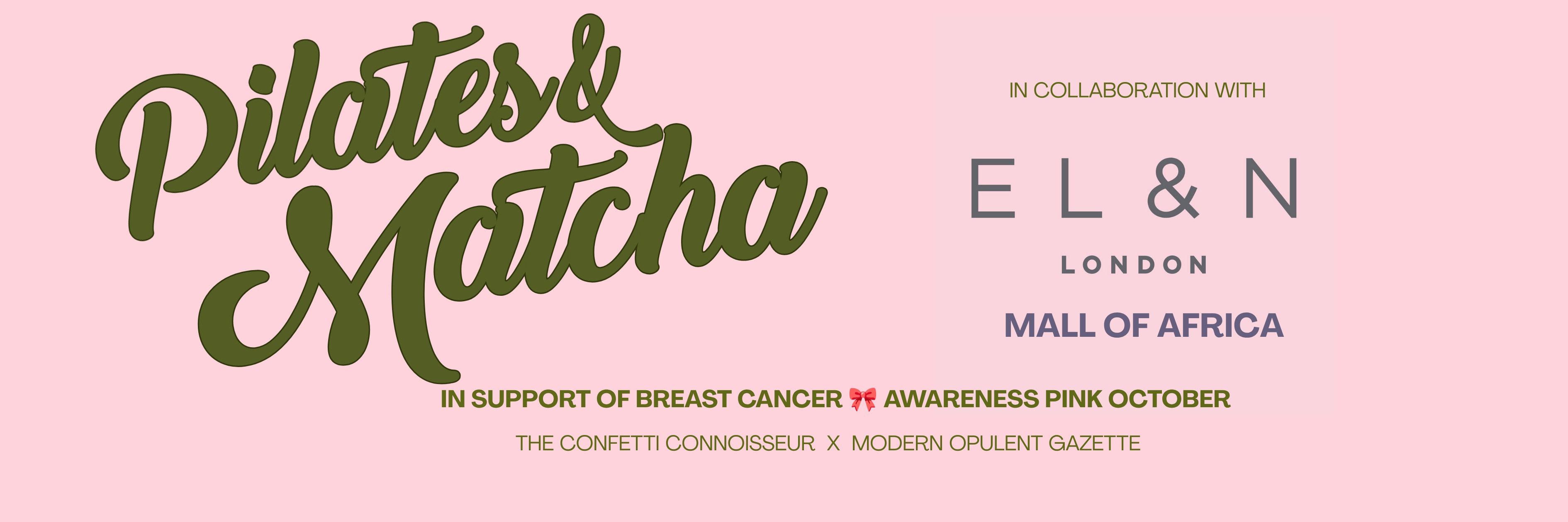 PILATES & MATCHA x EL&N Mall of Africa