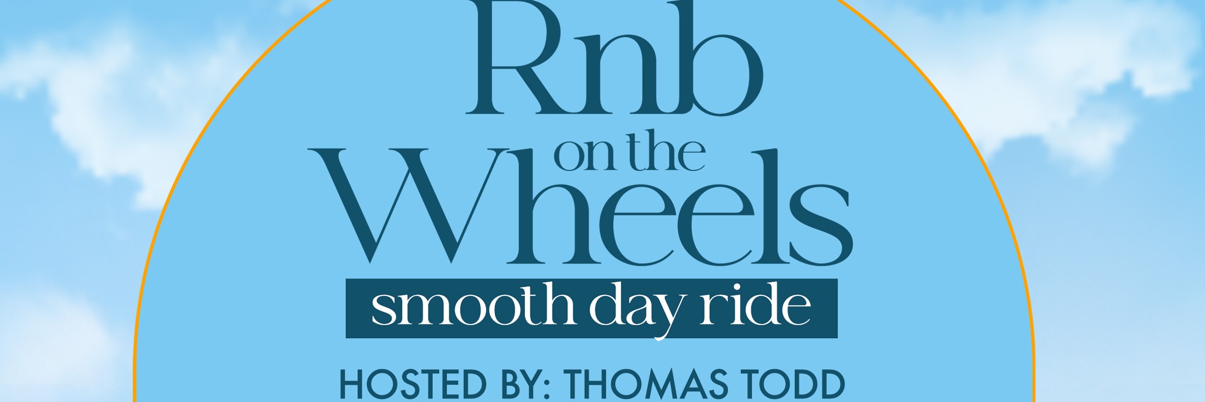 Rnb On Wheels