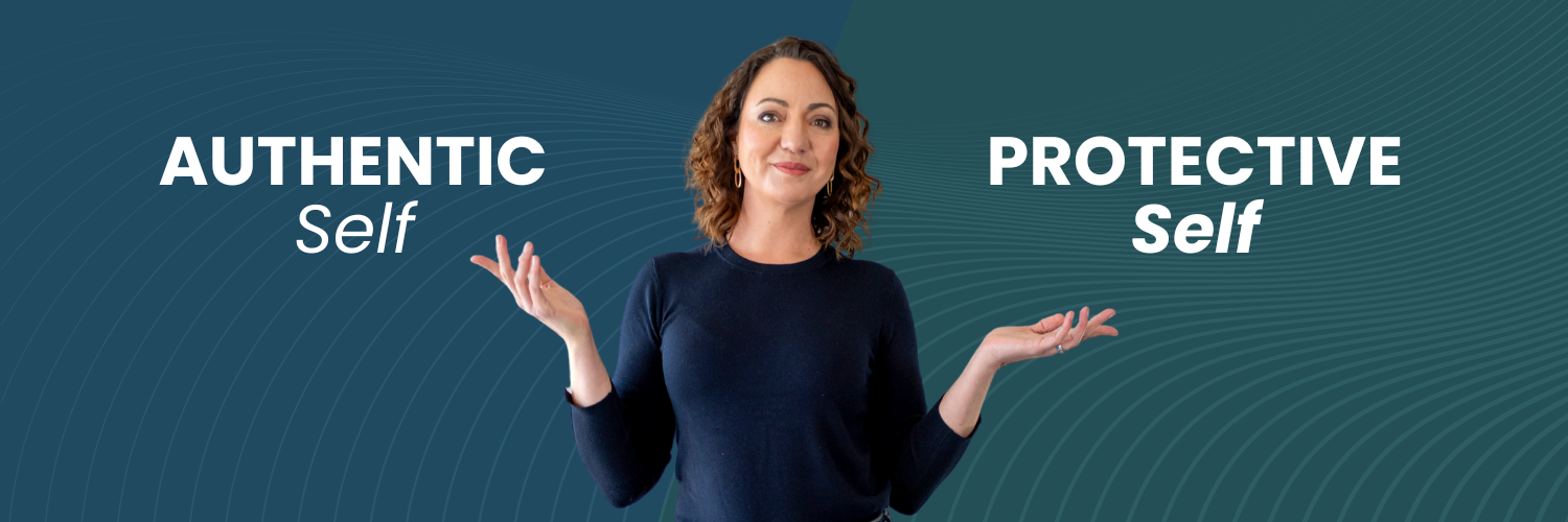 Authentic  Self VS Protective  Self with Cornelia Liebentritt