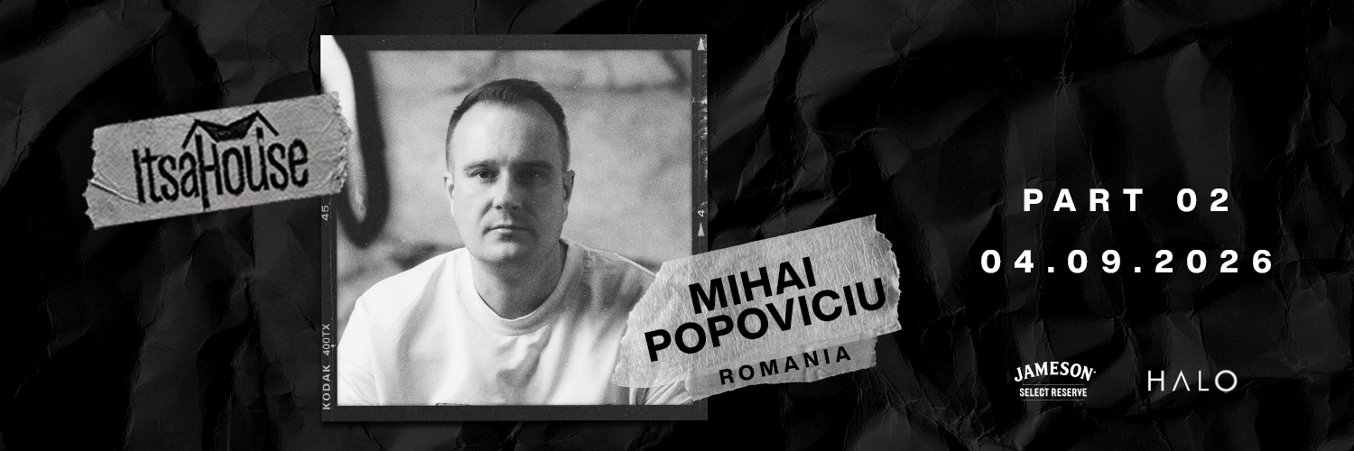 ITSAHOUSE pres MIHAI POPOVICIU - THE 2PART SERIES