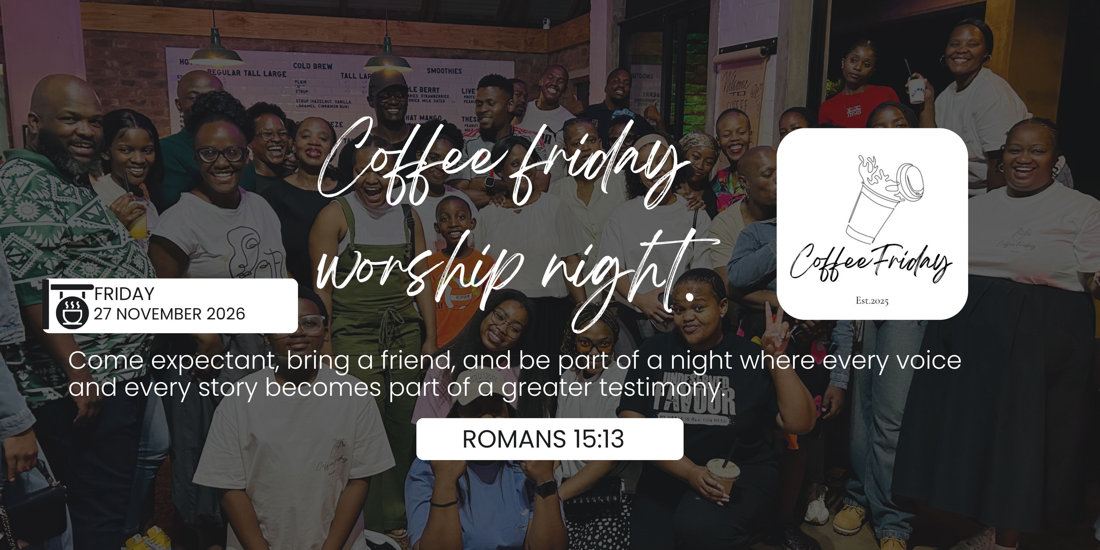 Coffee Friday Worship Night