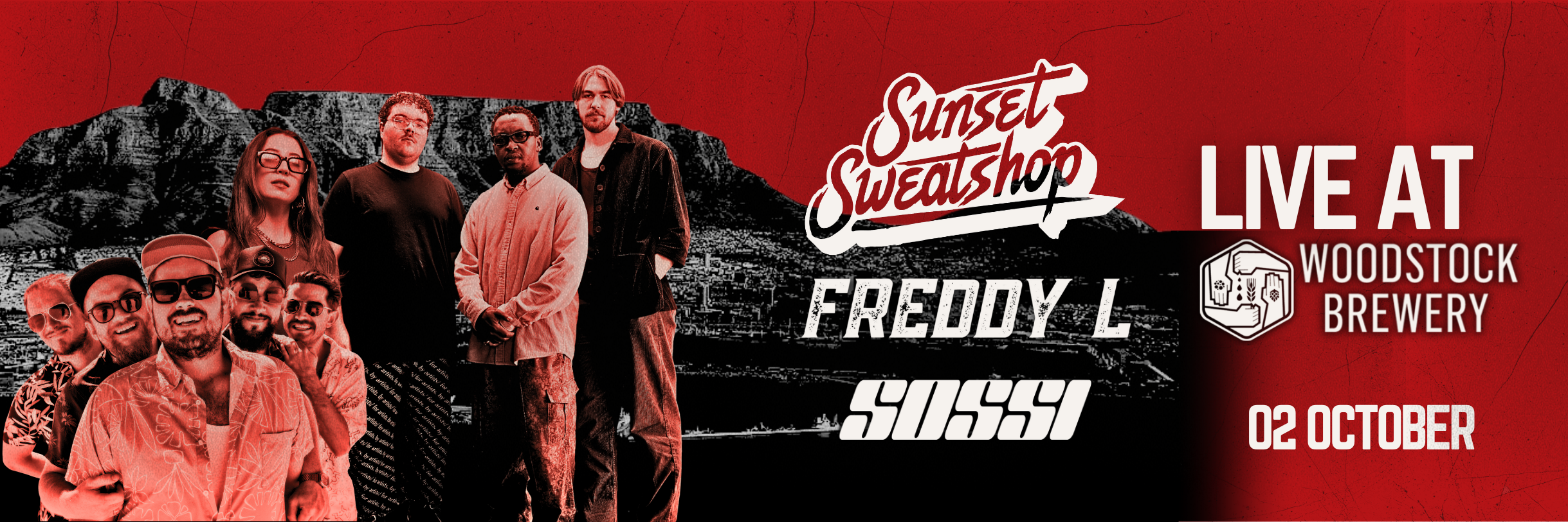 SUNSET SWEATSHOP | FREDDY L | SOSSI live @ WOODSTOCK BREWERY