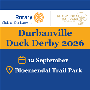 Rotary Club of Durbanville Duck Derby 2026