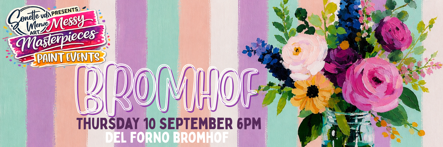 Messy Masterpieces Paint & Sip @ Del Forno Bromhof