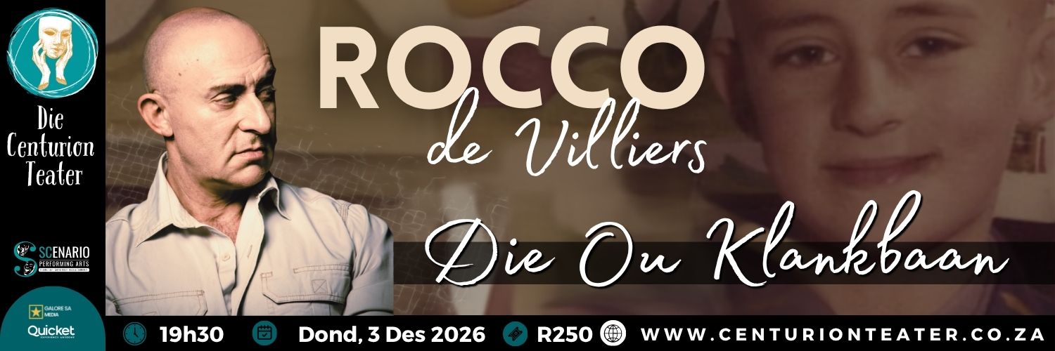 Rocco de Villiers - Die Ou Klankbaan | Die Centurion Teater