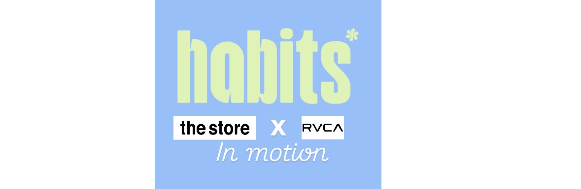 In Motion | The Store X RVCA