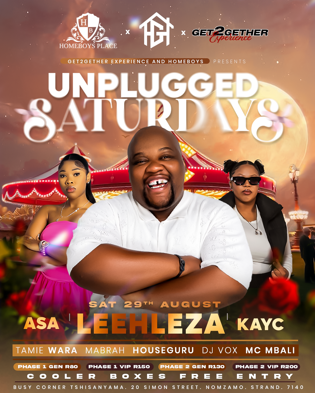 Get together experience and homeboys present unplugged Saturday