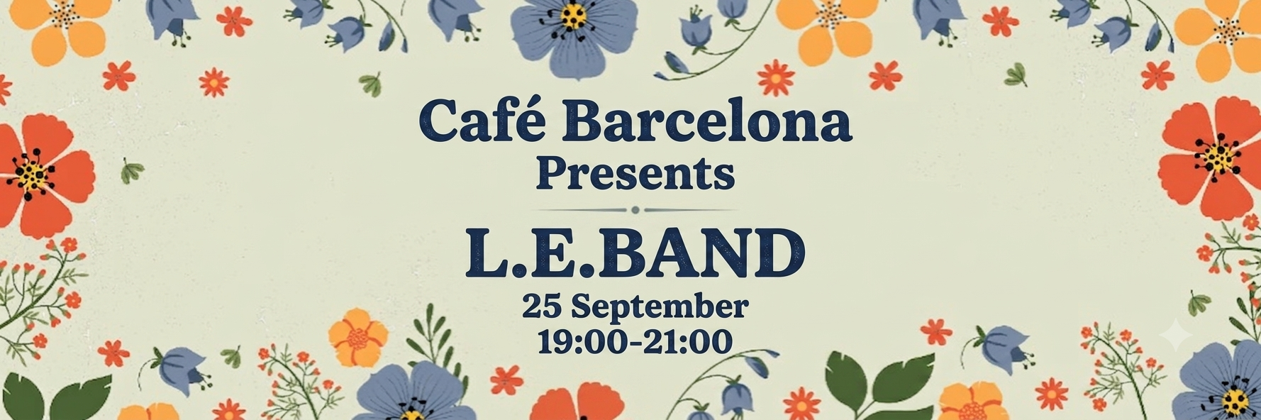 Café Barcelona Presents L.E.Band