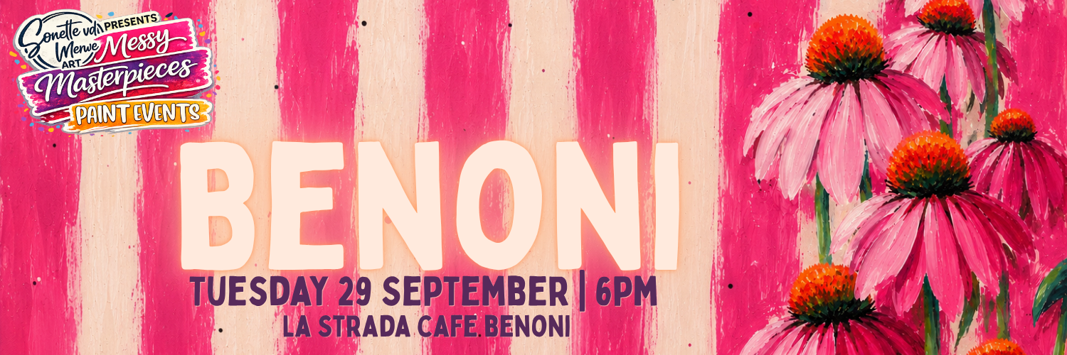 Messy Masterpieces Paint & Sip @ La Strada Cafe Benoni