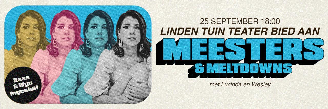 Meesters & Meltdowns
