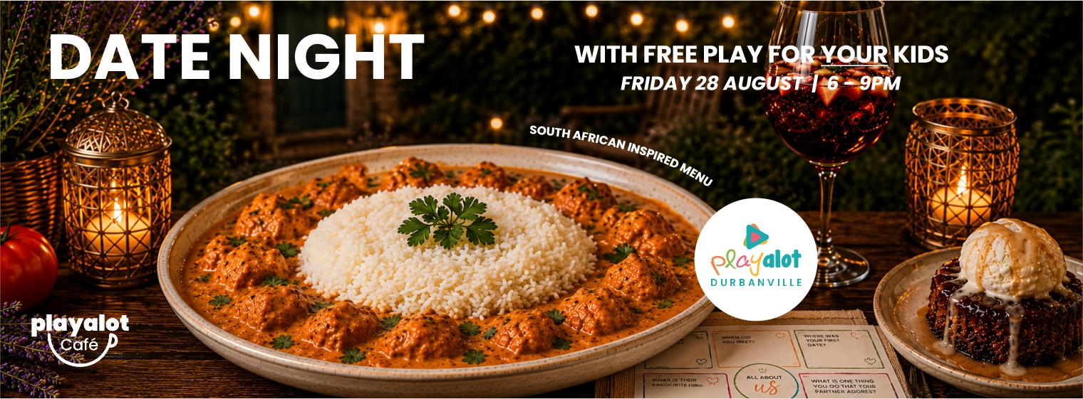THE FINAL COURSE: OUR LAST EVER DATE NIGHT @ Playalot Durbanville on Friday, 28 August 2026.