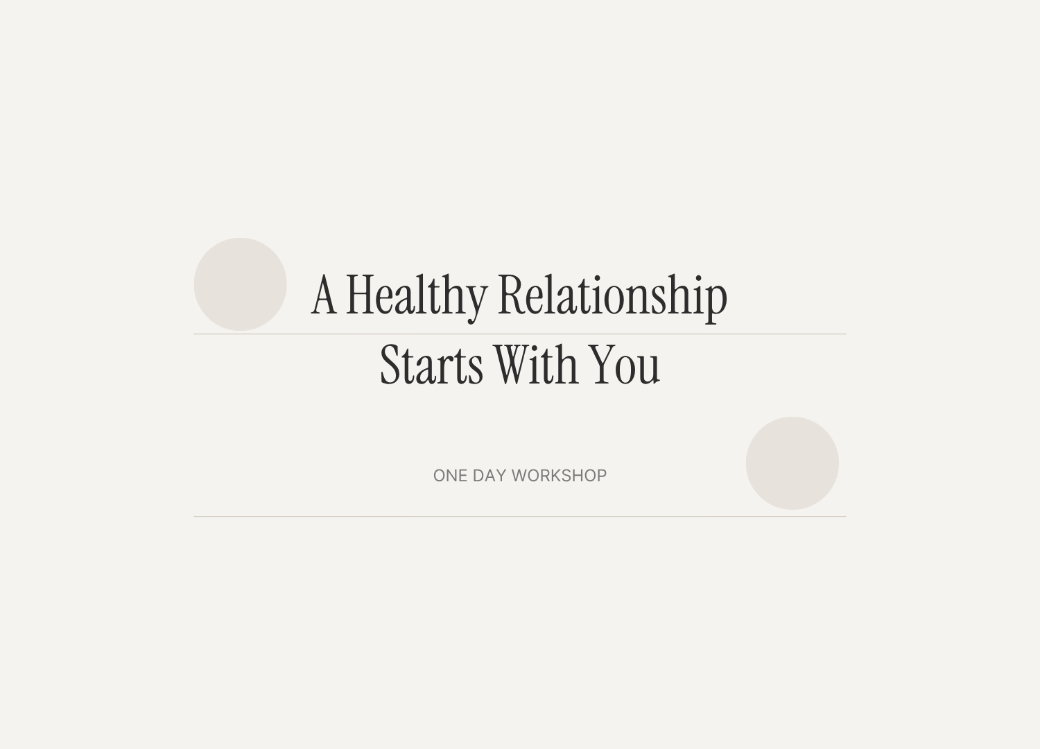 A Healthy Relationship Starts with You
