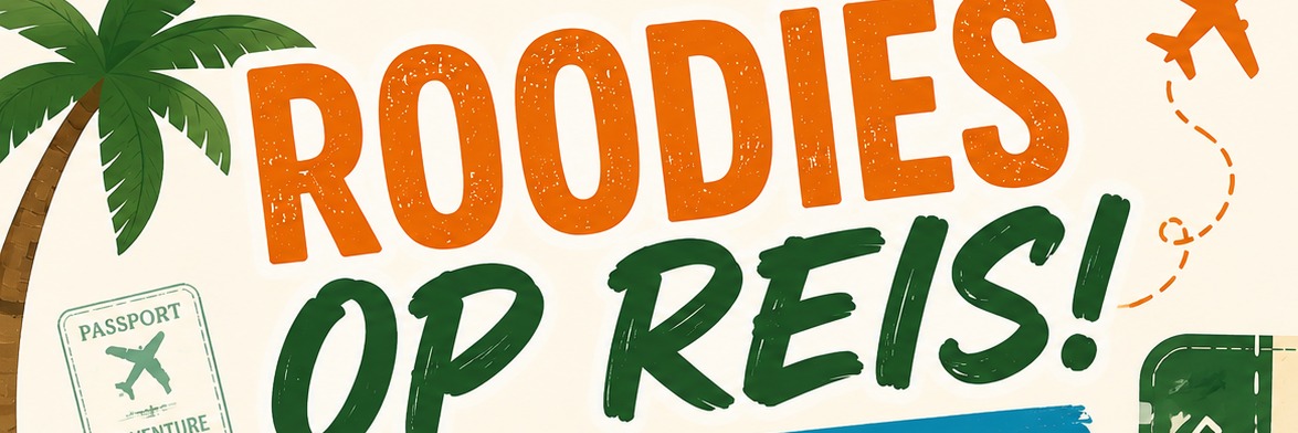 Roodies op Reis!