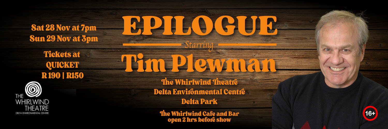 Epilogue Starring Tim Plewman