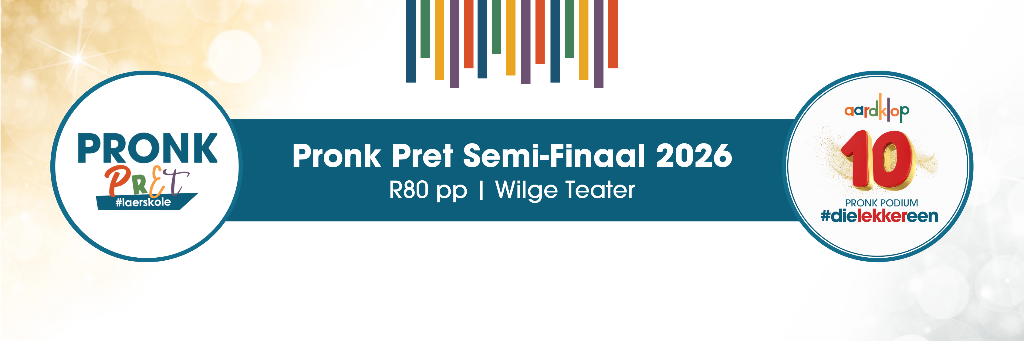 Pronk Pret Semi-finale
