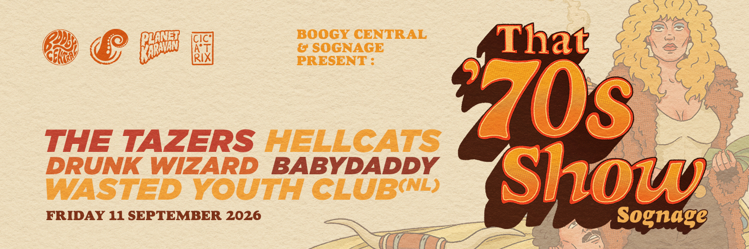 That '70s Show ft Wasted Youth Club (NL), The Tazers, Hellcats & Drunk Wizard Live at Sognage