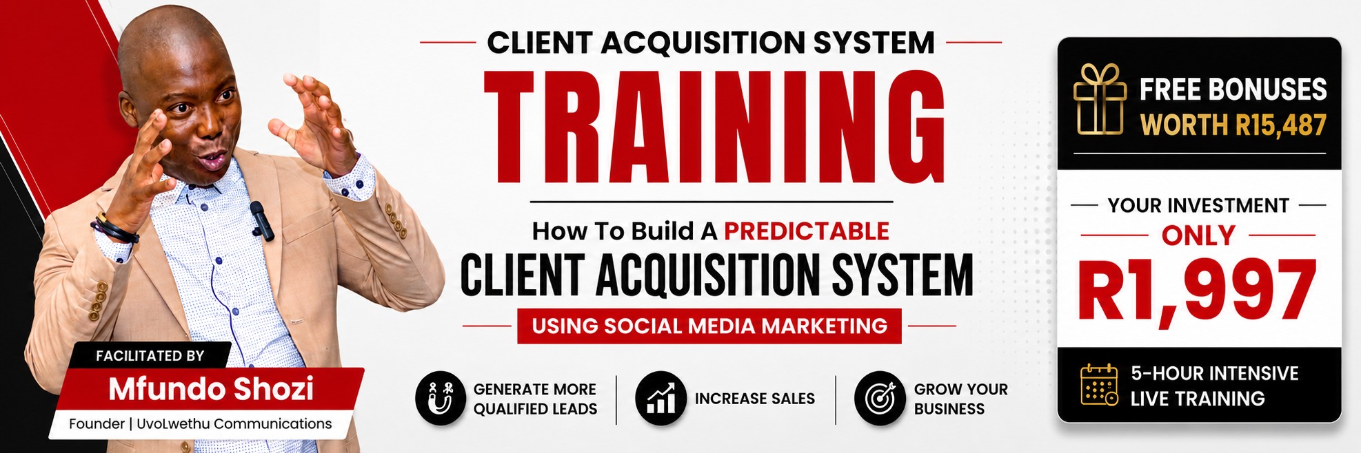Client Acquisition System Training: DURBAN