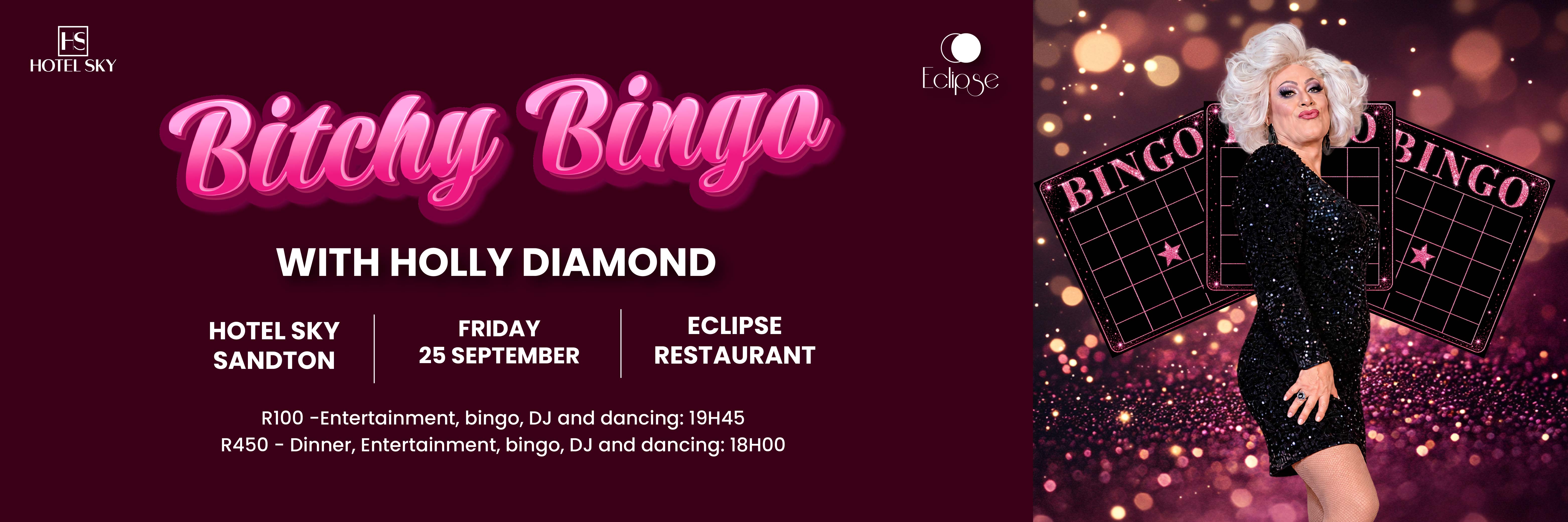 Bitchy Bingo with Holly Diamond