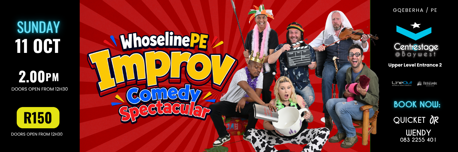 WhoselinePE Improv Comedy Spectacular. Sun Matinee, 11 October 2026 at Centrestage@Baywest