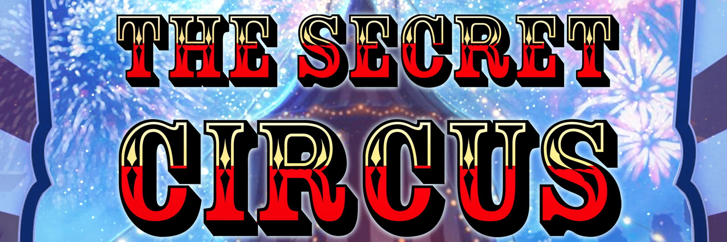 The Secret Circus