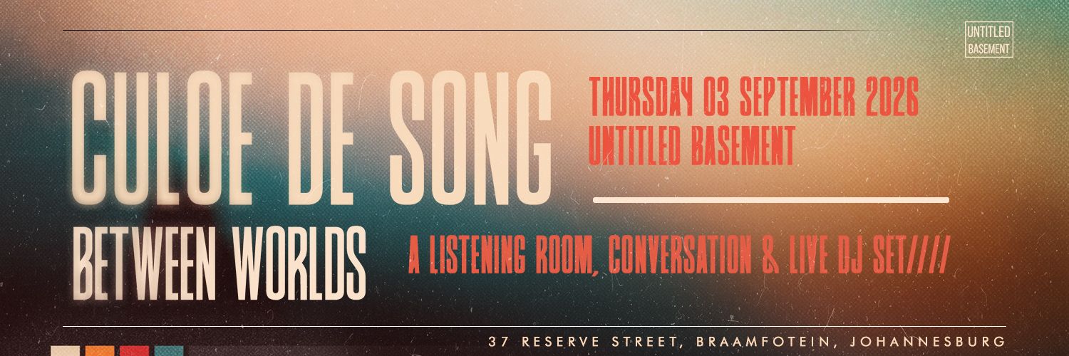 BETWEEN WORLDS  An Intimate Evening with Culoe De Song