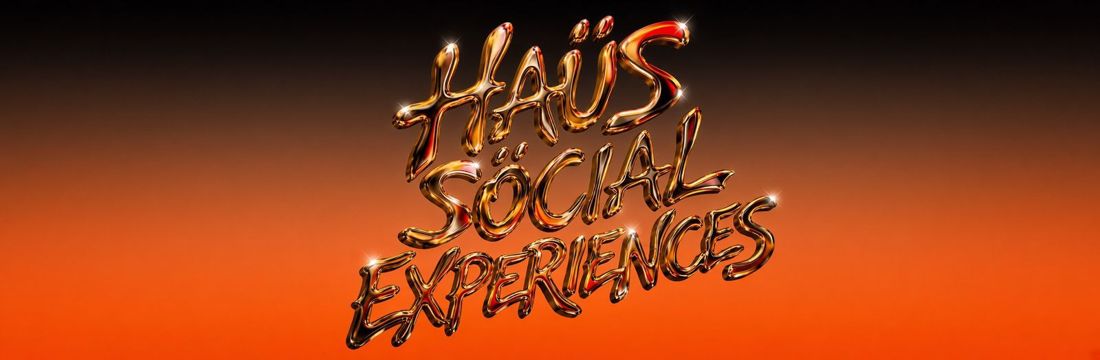 HAÜS SÖCIAL EXPERIENCES