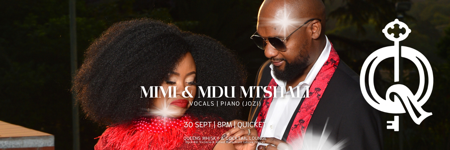 Queens Lounge Presents Mimi & Mdu Mtshali