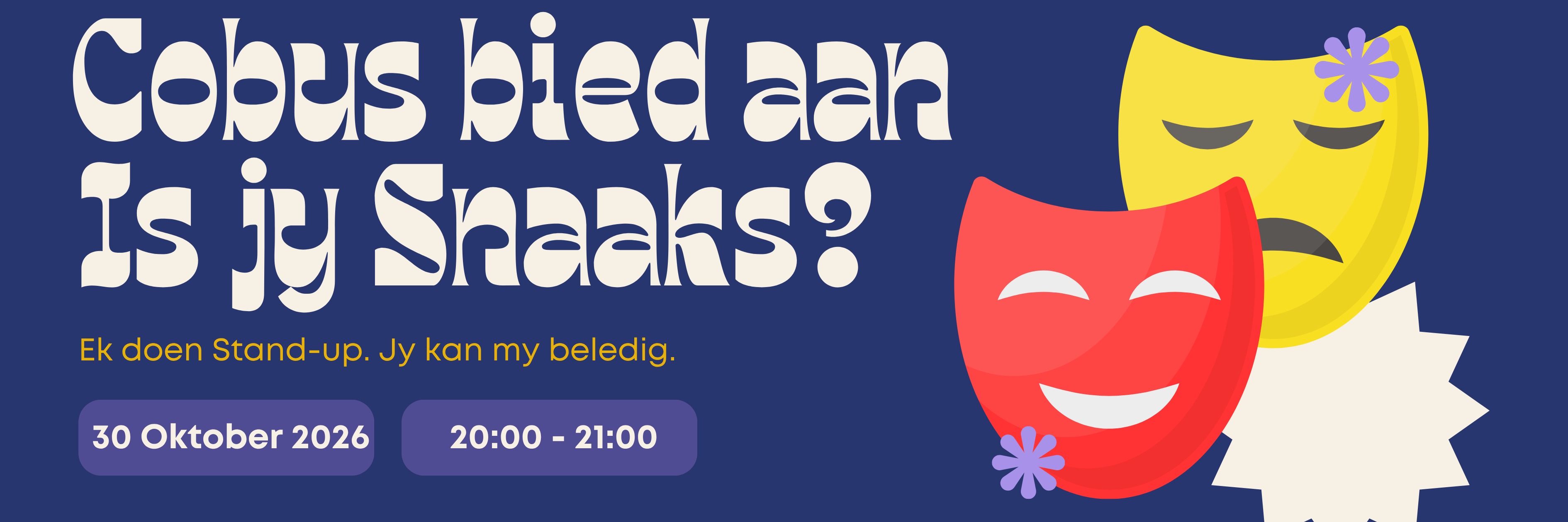 Cobus bied aan "Is jy Snaaks?"