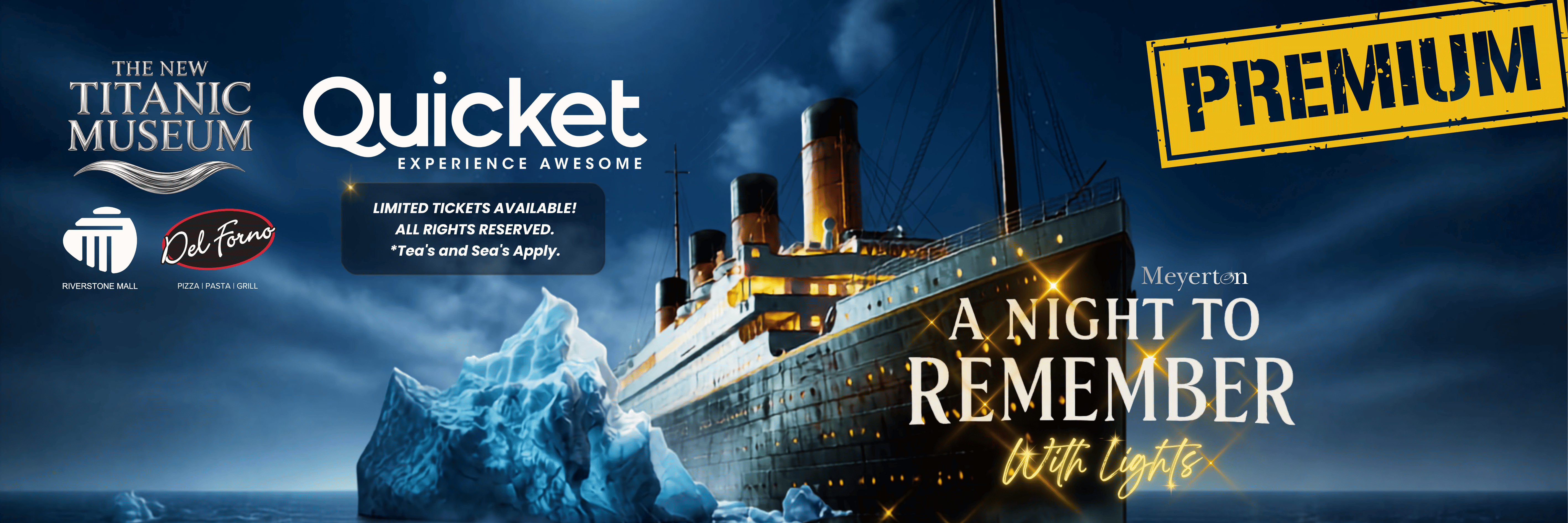 A NIGHT TO REMEMBER WITH LIGHTS MEYERTON
