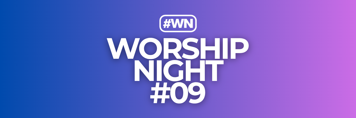 Worship Night 09