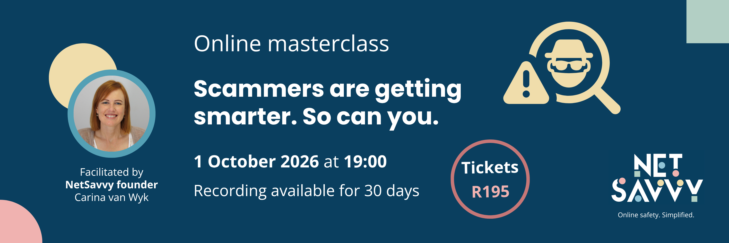 Masterclass 1: Scammers are getting smarter. So can you.