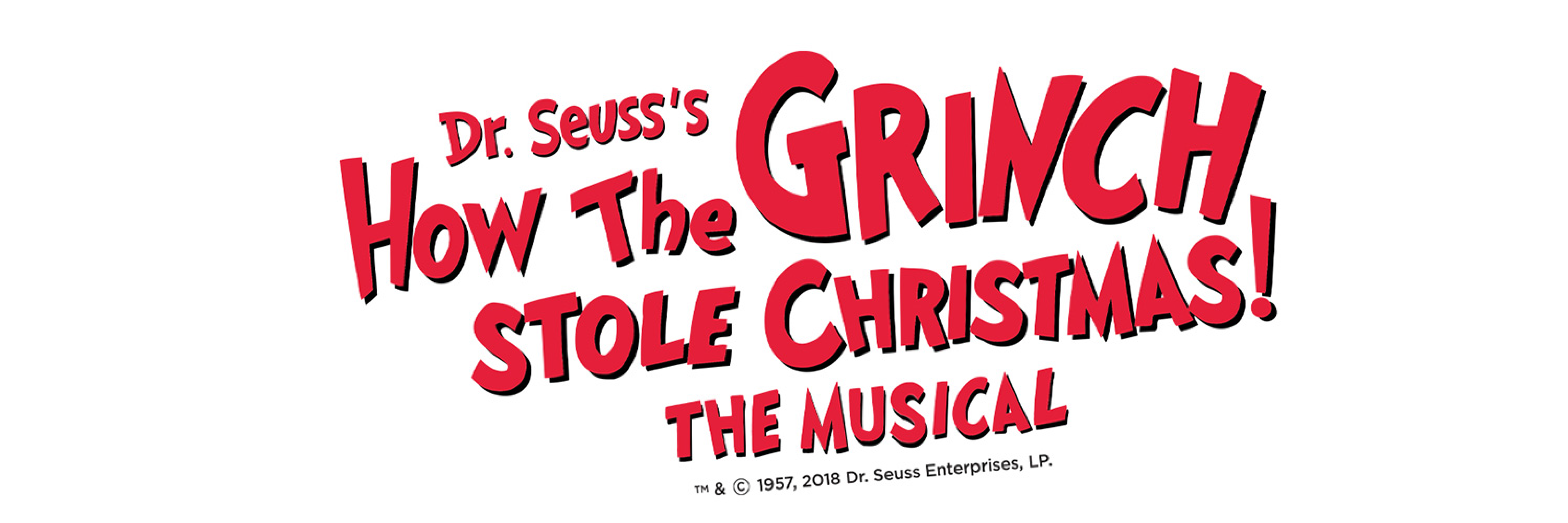 Dr. Seuss's How the Grinch Stole Christmas! The Musical