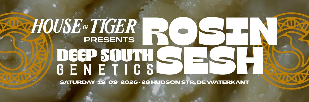 House Of Tiger x Deep South Genetics Rosin Sesh