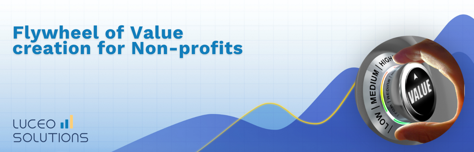 The Flywheel of Value Creation for Non-Profits