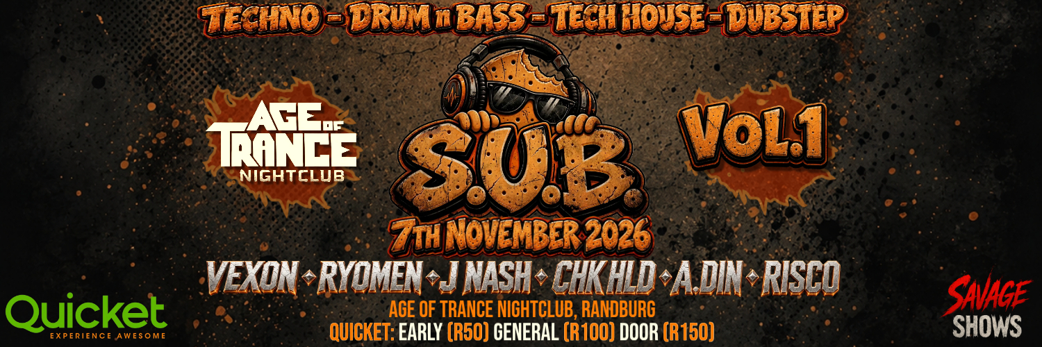 S.U.B. VOL. 1 @ AGE OF TRANCE | RANDBURG