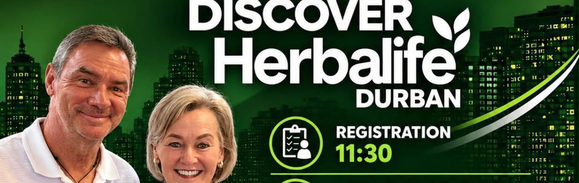 DISCOVER HERBALIFE BBS - KZN  - SAT 19th SEPT 2026 - The EDWARD Hotel.
