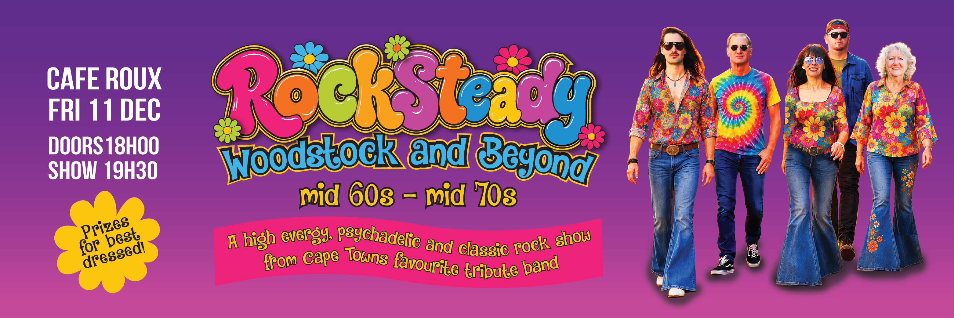 RockSteady presents Woodstock and Beyond: mid 60s – mid 70s