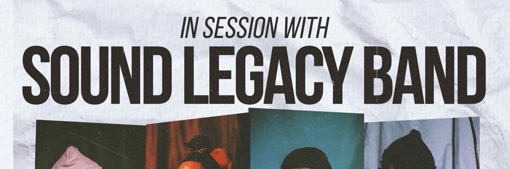 In Session with Sound Legacy Band