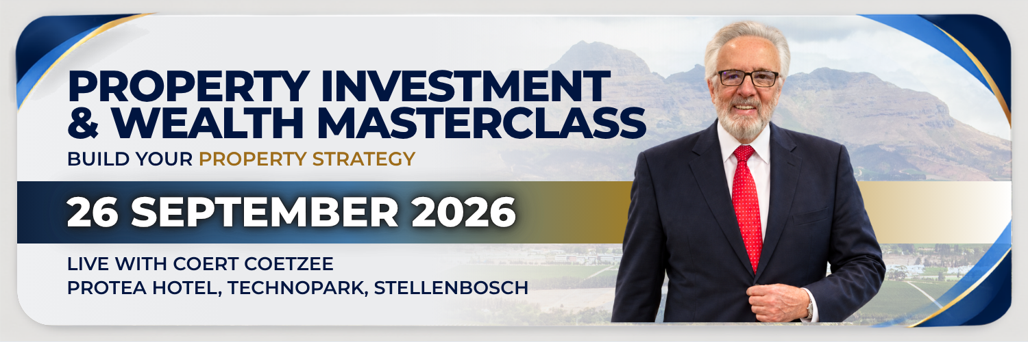 Wealth & Property Masterclass - 26/09 (Protea Hotel, Technopark)