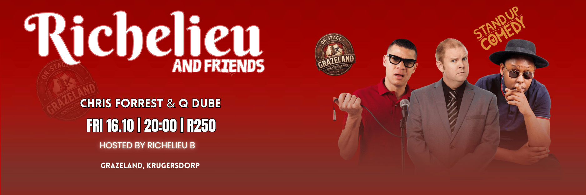 Grazeland Richelieu & Friends Comedy Show