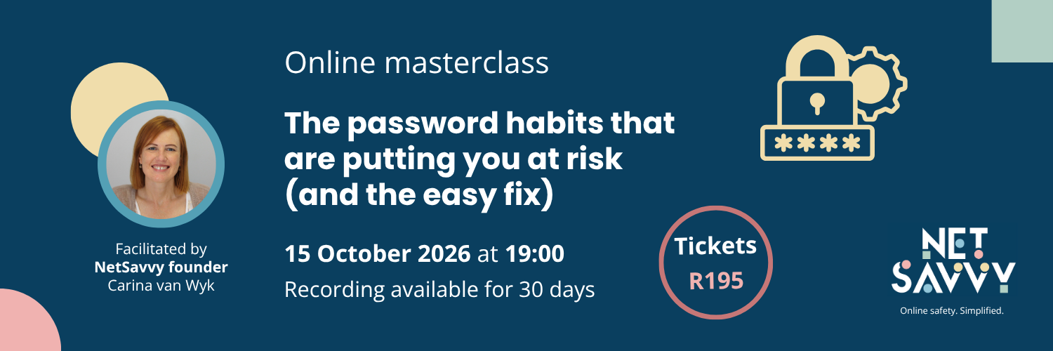 Masterclass 2: The password habits putting you at risk (and the easy fix)